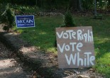 Vote White Vote Right. McCain