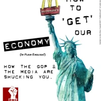 U.S. Economy 101 (in Plain English, with Humor!): How the GOP and the Media Are Shucking You